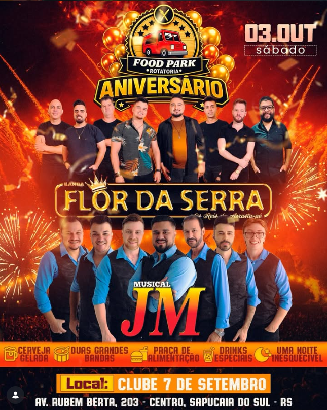 Food Park Rotatória Aniversário c/ Banda Flor da Serra e Musical JM